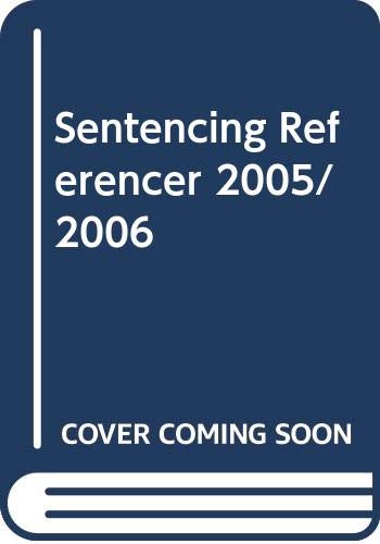 Sentencing Referencer 2005/2006 (9780421880603) by David A. Thomas
