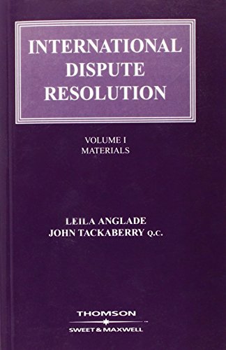 Beispielbild fr International Dispute Resolution: Volume 1 Materials zum Verkauf von Tamery