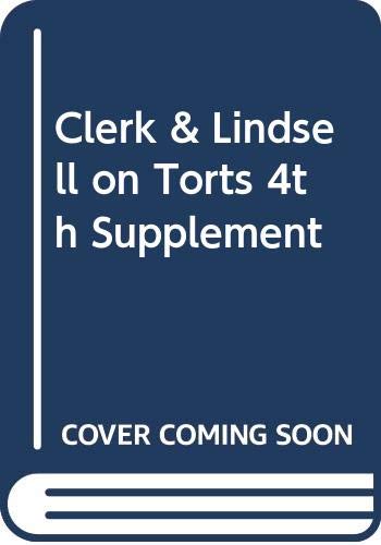 9780421889408: Clerk & Lindsell on Torts (4th Supplement)