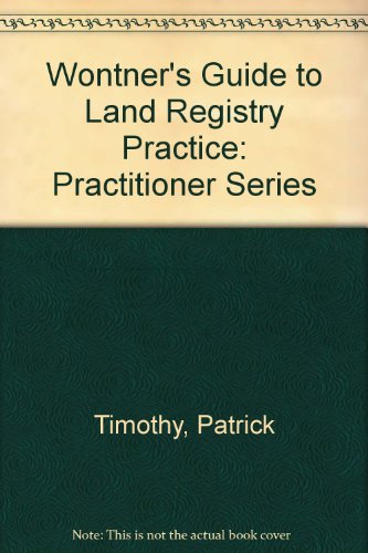Wontner's Guide to Land Registry Practice (9780421900400) by P.J. Timothy