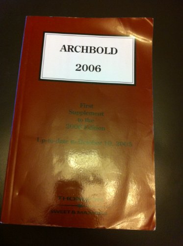 Stock image for ARCHBOLD: 2006: FIRST SUPPLEMENT TO THE 2006 EDITION. for sale by Reuseabook