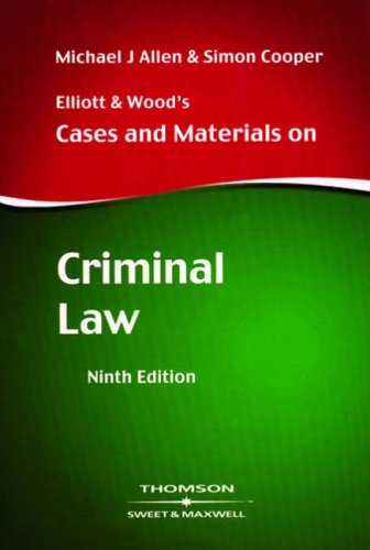 Imagen de archivo de Elliott and Wood's Cases and Materials on Criminal Law (Text & Materials) a la venta por WorldofBooks