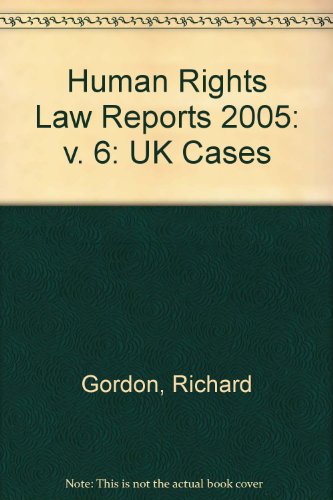 Human Rights Law Reports (v. 6) (9780421925700) by Unknown Author