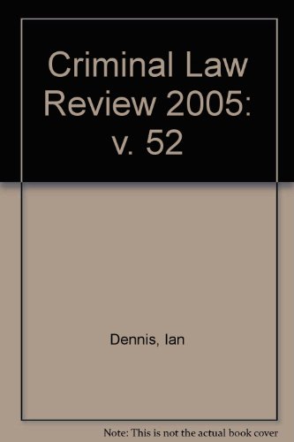 Criminal Law Review (v. 52) (9780421931305) by Ian Dennis
