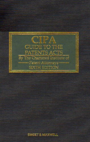 C.I.P.A. Guide to the Patents Acts (9780421957404) by [???]