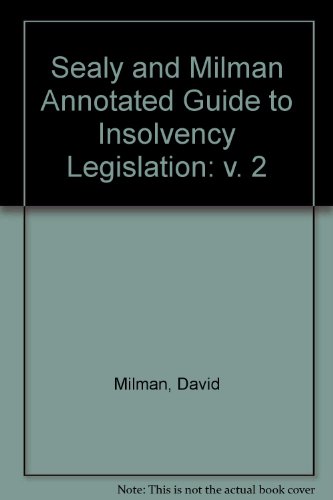 9780421959804: Sealy and Milman Annotated Guide to Insolvency Legislation: v. 2