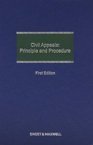 Stock-Bild f�r Civil Appeals: Principle and Procedure
