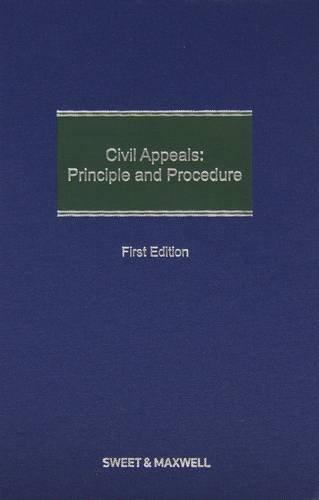 9780421960800: Civil Appeals: Principle and Procedure