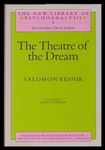 9780422610407: The Theatre of the Dream (The New Library of Psychoanalysis)