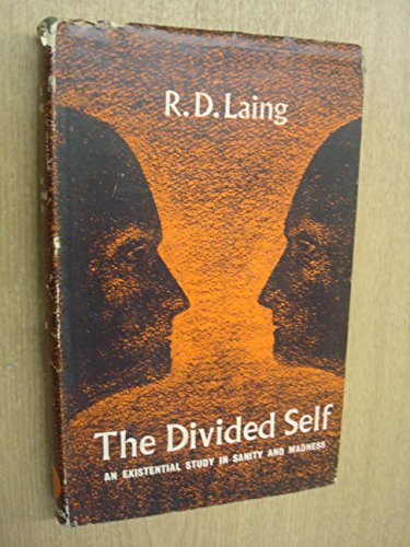 Stock image for The Divided Self : An Existential Study in Sanity and Madness for sale by Better World Books Ltd