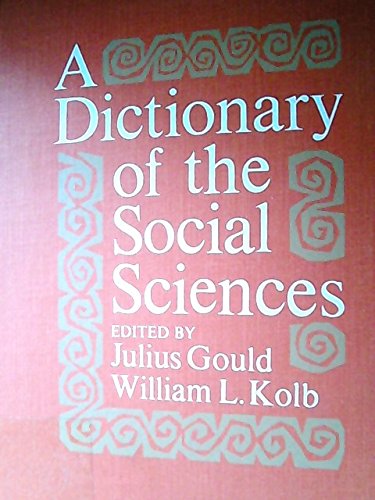 9780422712705: A Dictionary of the Social Sciences