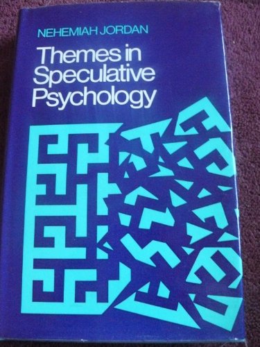 Beispielbild fr Themes in speculative psychology zum Verkauf von Wonder Book