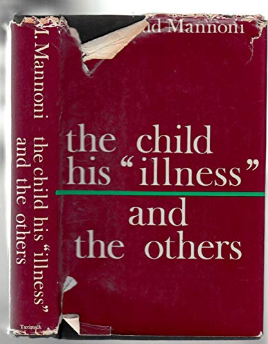 9780422731003: Child, His Illness and the Others (World of Man S.)