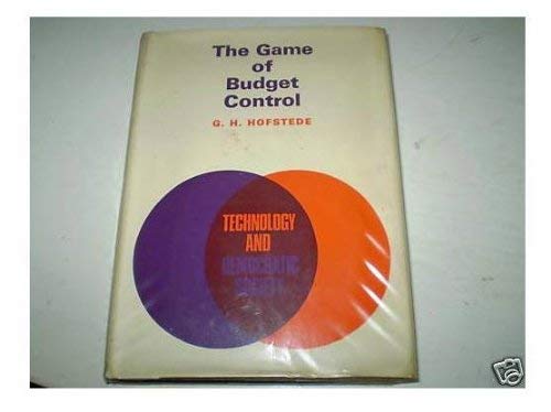 9780422731102: The game of budget control (Technology and democratic society)