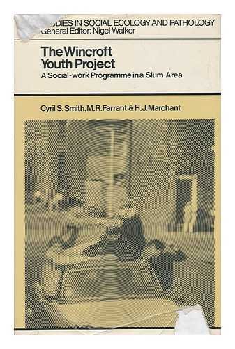 Imagen de archivo de The Wincroft Youth Project: A Social-work Programme in a Slum Area a la venta por G. & J. CHESTERS