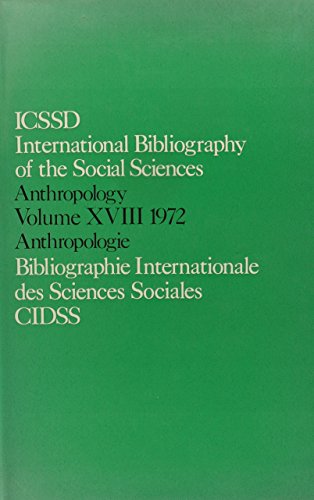 Stock image for BLPES International Bibliography of Social and Cultural Anthropology, Volume XVIII, 1972 for sale by Benjamin Books