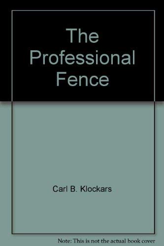 Beispielbild fr The Professional Fence. Social Science Paperbacks zum Verkauf von SAVERY BOOKS