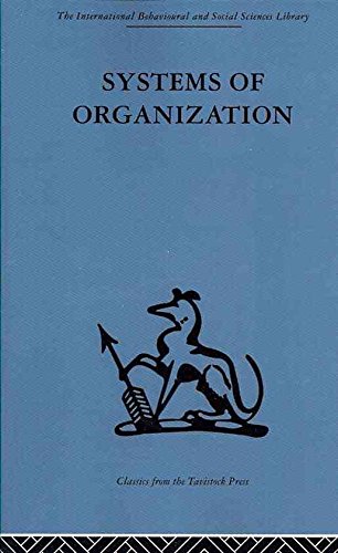 Systems of Organization: Control of Task and Sentient Boundaries (Social Science Paperbacks) (9780422750806) by Eric J. Miller; A.K. Rice