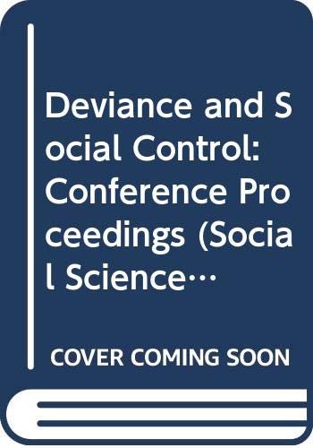 9780422756204: Deviance and Social Control: Conference Proceedings (Social Science Paperbacks)