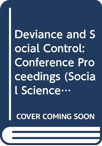 Deviance and social control, (Explorations in sociology, no. 3) (9780422756204) by British Sociological Association