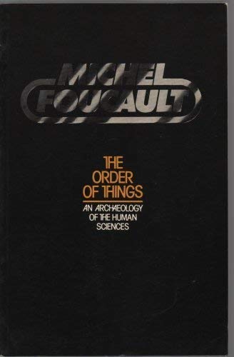 Beispielbild fr The Order Of Things, An Archaeology Of The Human Sciences zum Verkauf von Geoff Blore`s Books