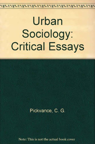 Imagen de archivo de Urban Sociology : Critical Essays a la venta por Better World Books