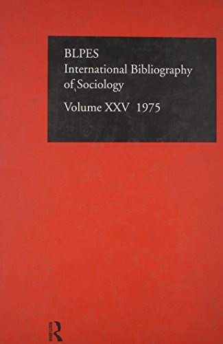 Stock image for IBSS: Sociology: 1975 Vol 25: In English and French (International Bibliography of the Social Sciences: Sociology, Band 25) for sale by medimops