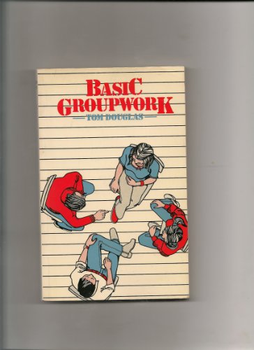 Beispielbild fr Basic Groupwork zum Verkauf von Reuseabook