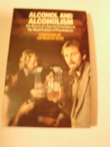 9780422766005: Alcohol and Alcoholism: Report of the Special Committee