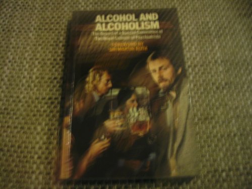 Imagen de archivo de Alcohol and Alcoholism: Report of the Special Committee a la venta por WorldofBooks