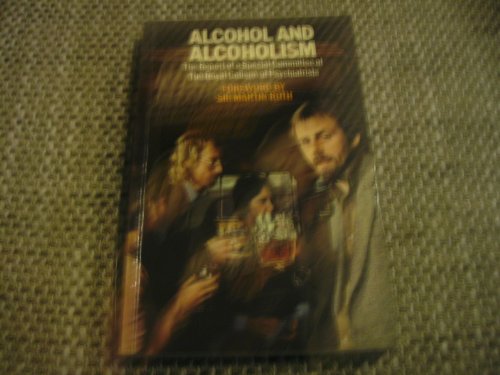 Stock image for Alcohol and Alcoholism: Report of the Special Committee for sale by WorldofBooks