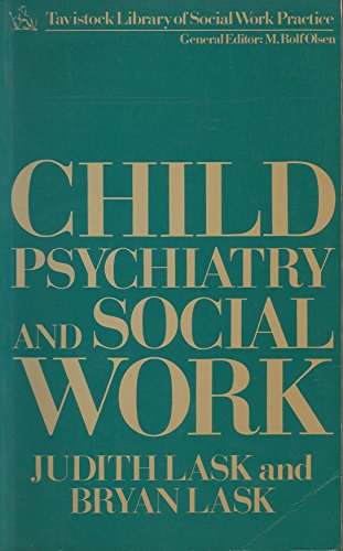 Stock image for Child Psychiatry and Social Work for sale by PsychoBabel & Skoob Books