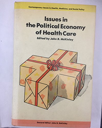 Imagen de archivo de Issues in the Political Economy of Health Care a la venta por Anybook.com