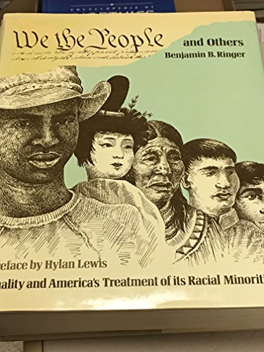 Beispielbild fr We the People and Others: Duality and America's Treatment of Its Racial Minorities zum Verkauf von Anybook.com