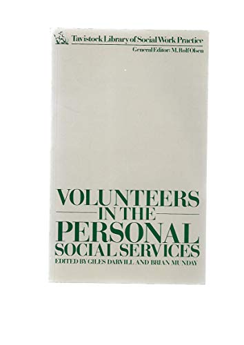 Beispielbild fr Volunteers in the Personal Social Services zum Verkauf von Anybook.com