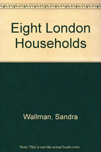 9780422783903: Eight London Households