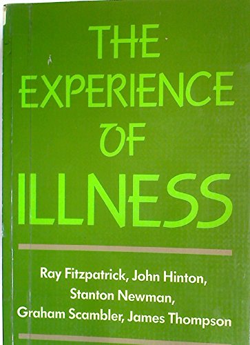 Beispielbild fr The Experience of Illness zum Verkauf von Better World Books