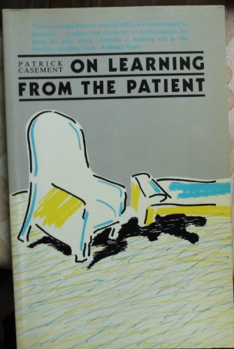 Stock image for On learning from the patient for sale by GF Books, Inc.