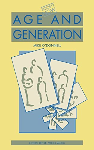 9780422793605: Age and Generation: 301 (Society Now)