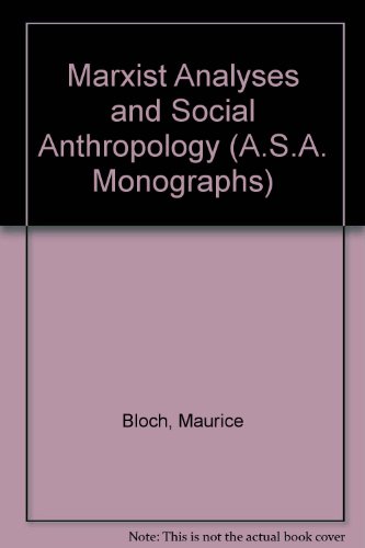 Stock image for Marxist Analyses and Social Anthropology (Asa Studies) for sale by HPB-Red