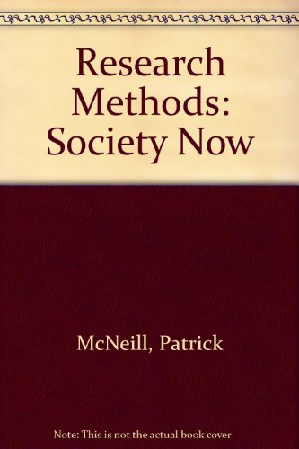 Stock image for Research Methods: Society Now for sale by WorldofBooks