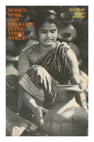 Beispielbild fr Women, Work and Ideology in the Third World zum Verkauf von Wonder Book