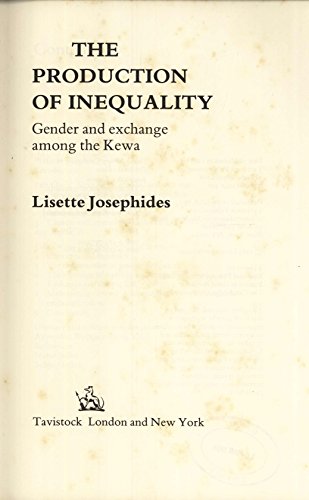 9780422797207: The Production of Inequality: Gender and Exchange Among the Kewa