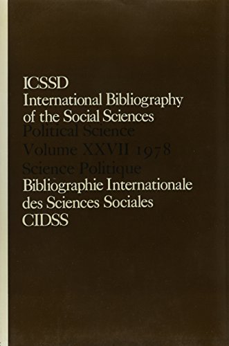 Stock image for IBSS: Political Science: 1978 Volume 27 (International Bibliography of the Social Sciences: Political Science) for sale by Phatpocket Limited