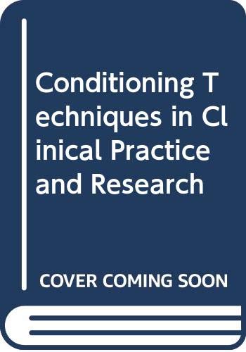 Conditioning Techniques in Clinical Practice and Research (9780422984201) by Leo Alexander