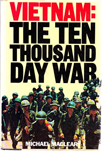 Beispielbild fr Vietnam: The Ten Thousand Day War zum Verkauf von WorldofBooks