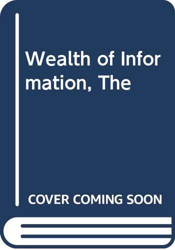 9780423006209: Wealth of Information, The: Profile of the Post-industrial Society