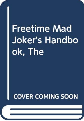 Stock image for Freetime Mad Joker's Handbook, The (A Magnet book) for sale by WeBuyBooks