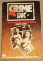 Stock image for Crime Inc : The Story of Organised Crime for sale by Better World Books