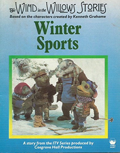 Imagen de archivo de Winter Sports ( " Wind in the Willows " Stories) a la venta por MusicMagpie